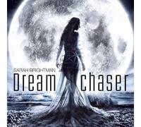 Dreamchaser: Deluxe Edition (Amazon Exclusive) by Sarah Brightman (2013-04-23)