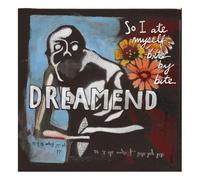 Dreamend - So I Ate Myself Bite By Bite
