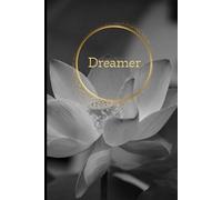 Dreamer: Aesthetic Lined Notebook for Manifestation, Goals, and Creative Writing - 6x9 Journal