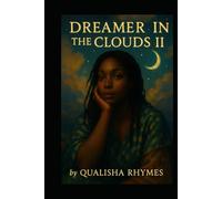 Dreamer in the Clouds II