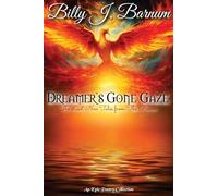 Dreamer's Gone Gaze The Last New Tales from The Baron