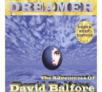 Dreamer - The Adventures of David Balfor [Import]