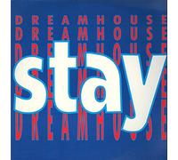 Dreamhouse - Stay (12 [Vinyl Single]