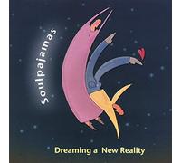 Dreaming a New Reality