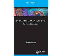 Dreaming a way (of) Life: The Films of Lewis Klahr (Focus Animation)