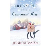 Dreaming of His Convenient Kiss: 2 (Cowboy Mountain Christmas)