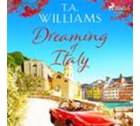 Dreaming Of Italy (audiolibro)