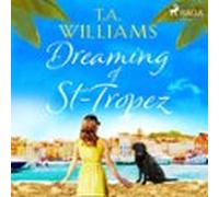 Dreaming Of St-tropez (audiolibro)
