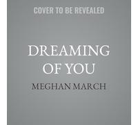 Dreaming of You: A Legend World Novella: 4 (Legend Trilogy)