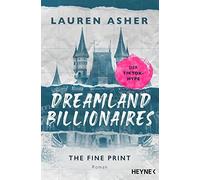 Dreamland Billionaires (Die Dreamland Billionaires Reihe 1) | Lauren Asher