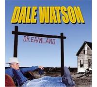 Dreamland by DALE WATSON (2004-04-27)