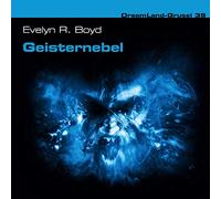 Dreamland-Grusel - Folge 39-Geisternebel