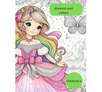 DREAMS AND COLORS: DREAMS AND COLORS