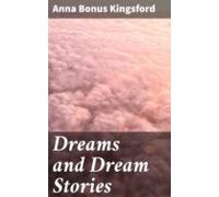 Dreams And Dream Stories (ebook)
