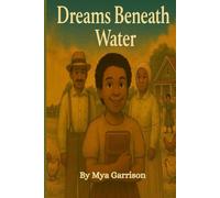 Dreams Beneath the Water