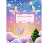 Dreams, Doodles & Magic: Pastel Composition Notebook for Teen Girls: Wide Ruled for School, Writing, Notes, Lyrics, and Creative Expression