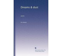 Dreams & dust: poems