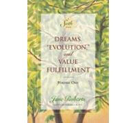 Dreams Evolution And Value Fulfillment Volume One (ebook)