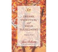 Dreams Evolution And Value Fulfillment Volume Two (ebook)