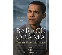 Dreams From My Father: A Story of Race and Inheritance (Canons)
