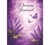 Dreams in Bloom A Butterfly Dream Journal