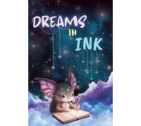 Dreams in Ink: Journal