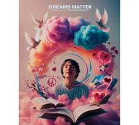 Dreams Matter Peace Love and Understanding Composition Notebook: Matte ~ Wide Ruled ~ Watermark @ Page 51