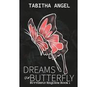 Dreams of a Butterfly: A Reverse Harem Fantasy Romance: Butterfly Requiem: Book 1