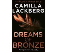 Dreams Of Bronze (ebook)
