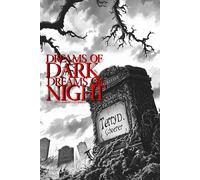 Dreams of Darkness, Dreams of Night: 20th Anniversary Edition