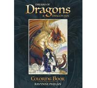 Dreams of Dragons & Dragon Kin Coloring Book