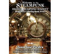 Dreamscape 2032 Sample GRAND COLLECTORS EDITION Meditation Series: 8 Downloadable Unique Illustrations for Teens & Adults Alike - Book 1 of 2 ... Steampunk Higher Learning Society Project)