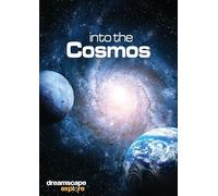 Dreamscape Explore: Into The Cosmos [DVD]
