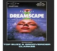 DREAMSCAPE - TOP BUZZ / GROOVERIDER / CLARKEE