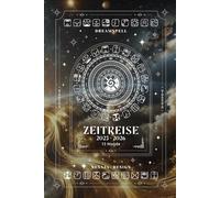 DreamSpell Journal: Deine Reise durch die Zeit 2025/2026