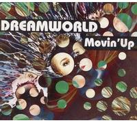 Dreamworld - DREAMWORLD-MOVIN' UP -CDS-