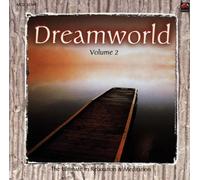 Dreamworld (the Ultimate in Relaxation and Meditation) Vol. 2