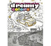 Dreamy Colors: Paint your Dreams and Goals