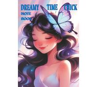 Dreamy Me Time Notebook: My dreamy Time Notebook