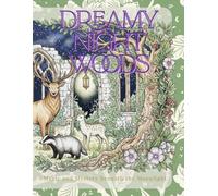 Dreamy Night Woods: Magic and Mystery Beneath the Moonlight (adult coloring book for women)