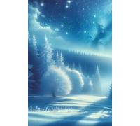 Dreamy Winter Snowy Night Sky Notebook: Journal with Moonlit Clouds, Snow-Covered Trees & Starry Blue Landscape for Inspiration, Planning & Creative Writing
