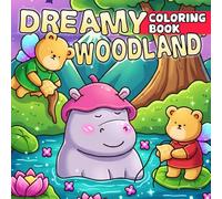 Dreamy Wooland Coloring Book: Cute Fairycore Coloring Pages with Adorable Animal Friends in Enchanted Forest & Magical Scenes Bold Easy Designs for Adults and Teens Creativity
