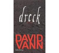 Dreck | David Vann