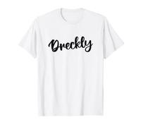 Dreckly - Sometime - Cornualles - Kernow Camiseta