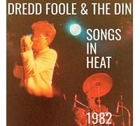 Dredd Foole & Din - Songs in Heat (1982)