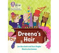 Dreena's Hair: Phase 4 Set 2 Stretch and challenge (Big Cat Phonics for Little Wandle Letters and Sounds Revised)