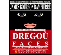 DREGOÙ: FACES. A COLLECTION OF PORTRAITS.