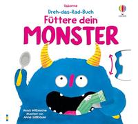 Dreh-das-Rad-Buch: Füttere dein Monster: ein lustiges Monster kann auf jeder Doppelseite mithilfe eines Drehrades gefüttert werden - finde heraus, ob ... besser schmeckt - für Kinder ab 2 Jahren