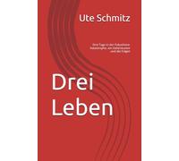 Drei Leben: Drei Tage in der Fukushima-Katastrophe, ein Gehirntumor und die Folgen