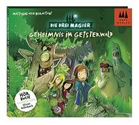 Drei Magier,die - Geheimnis im Geisterwald
